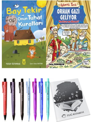 Bay Tekir ve Onun Tuhaf Kuralları ve Orhan Gazi Geliyor