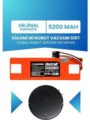 Electroll Xiaomi Mi Robot Vacuum S10T Uyumlu Batarya (Orjinal Kapasite) 5200MAH Robot Süpürge Pil STFCR01SZ