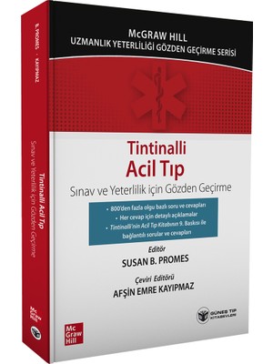 Tintinalli Acil Tıp Sınav ve Yeterlilik İçin Gözden Geçirme  -  Prof. Dr. Afşin Emre Kayıpmaz