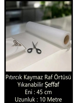 Pıtırcık Kaymaz Raf Örtüsü Şeffaf  45 cm x 10 Metre (Yıkanabilir)