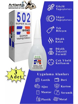 Artlantis 502 Japon Yapıştırıcı 3 Adet 20 gr Hızlı Yapıştırıcı Evobond 502 Süper Yapıştırrıcı Orjinal Seramik Plastik Metal