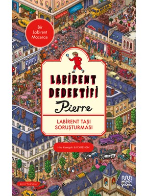 Mundi Labirent Dedektifi Pierre - Labirent Taşı Soruşturması - Chihiro Maruyama
