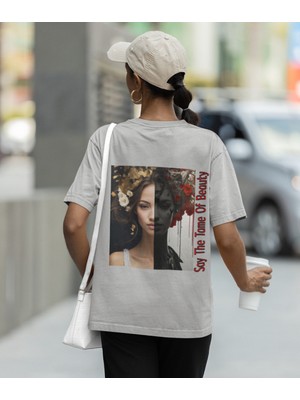 Terzili Giyin Kadın Oversize Sanatsal Baskılı Tişört – Say The Tame Of Beauty