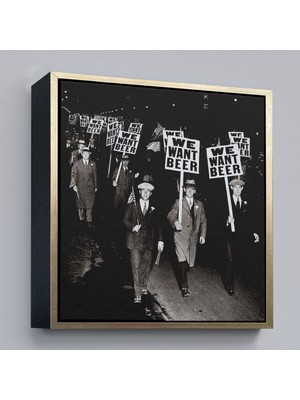 Marsilyan Çerçeveli Bira Istiyoruz, Olağandışı 1931 Yasak Protesto Fotoğrafı Kanvas TABLO-5336