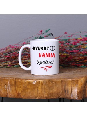 Zoommatik Avukata Hediye Kişiye Özel İsimli “Avukat Hanım Diyeceksiniz” Tasarımlı Kupa Bardak