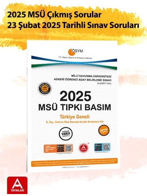 2025 Msü Çıkmış Sorular-Tıpkı Basım-Bire Bir Ösym-23 Şubat 2025 Tarihli Sınav