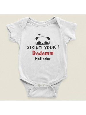 Sevbano Sıkıntı Yok Dedem Halleder Yazılı Pamuklu Yumuşak Unisex Çıtçıtlı Body Zıbın