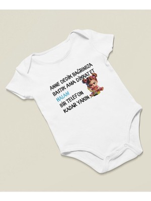 Sevbano Halam Bir Telefon Kadar Yakın Yazılı Pamuklu Yumuşak Unisex Çıtçıtlı Body Zıbın