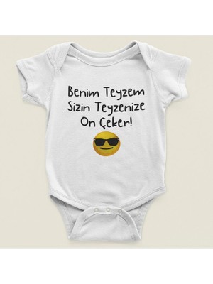 Sevbano Benim Teyzem Sizin Teyzenize On Çeker ! Yazılı Pamuklu Yumuşak Unisex Çıtçıtlı Body Zıbın