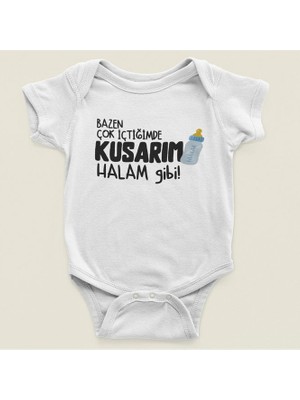 Sevbano Bazen Çok Içtiğimde Kusarım Halam Gibi Yazılı Pamuklu Yumuşak Unisex Çıtçıtlı Body Zıbın
