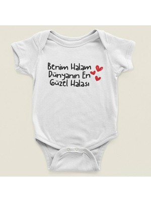 Sevbano Benim Halam Dünyanın En Güzel Halası Yazılı Pamuklu Yumuşak Unisex Çıtçıtlı Body Zıbın