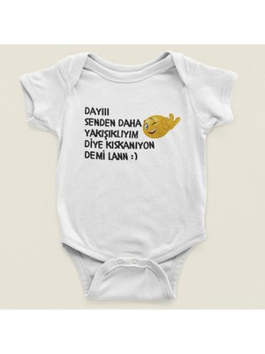 Sevbano Dayı Senden Daha Yakışıklıyım Diye Kıskanıyorsun ! Yazılı Pamuklu Yumuşak Unisex Çıtçıtlı Body Zıbın