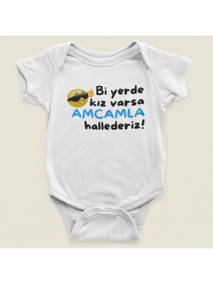 Sevbano Bir Yerde Kız Varsa Amcamla Hallederiz ! Yazılı Pamuklu Yumuşak Unisex Çıtçıtlı Body Zıbın