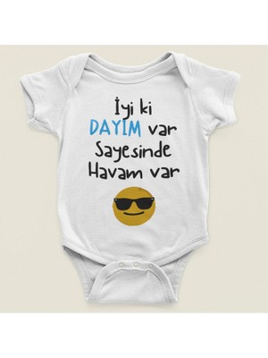 Sevbano Iyi Ki Dayım Var Sayesinde Havam Var Yazılı Pamuklu Yumuşak Unisex Çıtçıtlı Body Zıbın