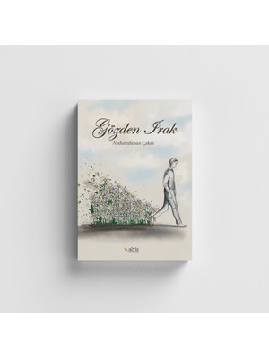 Gözden Irak/ Abdurrahman Çakin