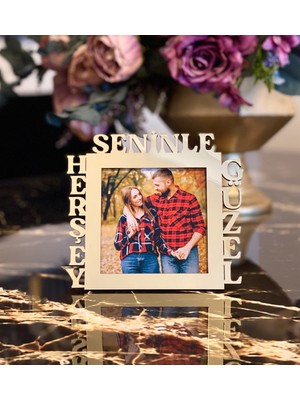 Giftmoda Herşey Seninle Güzel Fotoğraf Standlı Mdf Çerçeve Gold