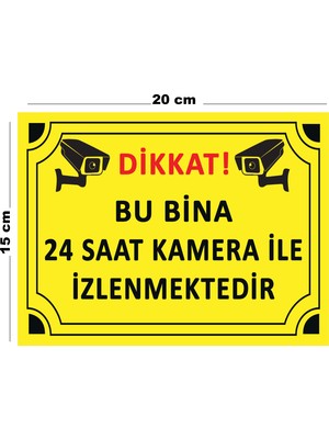 Lucena Metal Dikkat Bu Bina 24 Saat Kamera İle İzlenmektedir 15 cm x 20 cm Uyarı Levhası Yönlendirme Tabelası