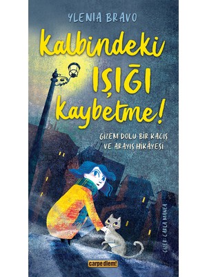 Kalbindeki Işığı Kaybetme! - Ylenia Bravo