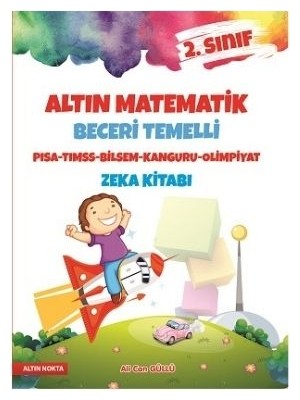 Altın Nokta 2. Sınıf Altın Matematik Zeka Kitabı Matematiği Sevdiren Kitap
