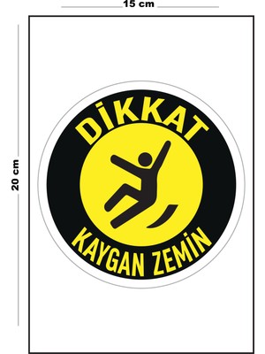 Lucena Metal Dikkat Kaygan Zemin - Yuvarlak 15 cm x 20 cm Uyarı Levhası Yönlendirme Tabelası