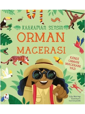 İndigo Çocuk Kahraman Sensin - Orman Macerası - Lilly Murray