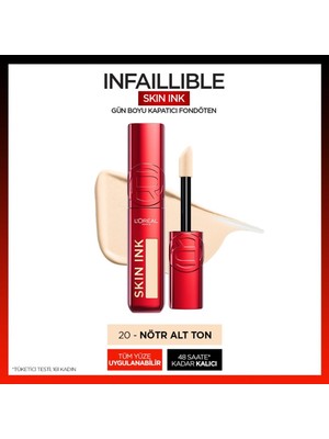 L'oréal Paris Skin Ink Gün Boyu Kapatıcı Fondöten 20 Nötr Alt Ton Tüm Yüze Uygulanabilir Hafif Formül