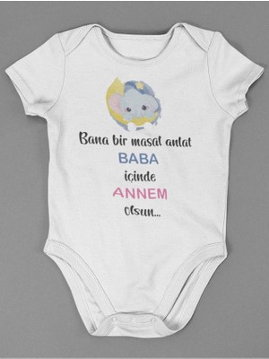 Sevbano Bana Bir Masal Anlat Baba Içimde Annem Olsun ! Yazılı Pamuklu Yumuşak Unisex Çıtçıtlı Body Zıbın