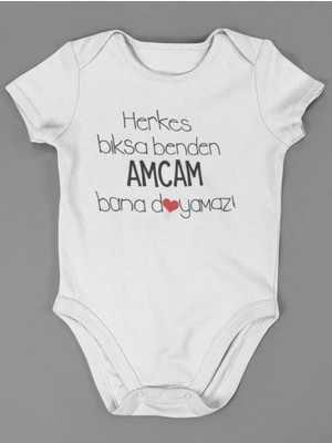 Sevbano Amcam Bana Doyamaz ! Yazılı, Pamuklu Yumuşak Unisex Çıtçıtlı Herkes Bıksa Benden Baskılı Body Zıbın