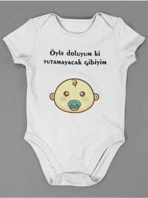 Sevbano Öyle Doluyum Ki Tutamayacak Gibiyim ! Yazılı Pamuklu Yumuşak Unisex Çıtçıtlı Body Zıbın