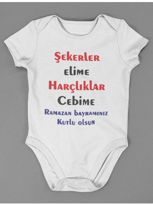 Sevbano Şekerler Elime Harçlıklar Cebime ! Yazılı Pamuklu Yumuşak Unisex Çıtçıtlı Body Zıbın