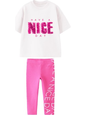 Kız Çocuk 3D Nakış Slogan Yazlı Detaylı Have A Nice Day Pamuklu Tshirt Tayt Alt Üst Takım