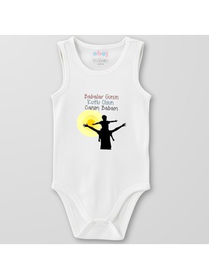 Ahoj  Organik Pamuk Babalar Günün Kutlu Olsun Canım Babam Bebek Body Çıtçıtlı Zıbın Badi Kolsuz