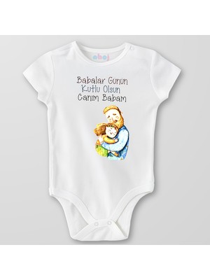 Ahoj  Organik Pamuk Babalar Günün Kutlu Olsun Canım Babam Bebek Body Çıtçıtlı Zıbın Badi Kısa Kol