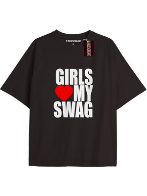 Tarz Sokak Gırls Love My Swag  Oversize Yazılı Tshirt Siyah