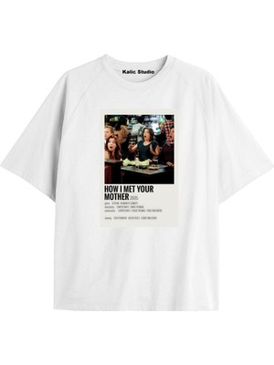 Tarz Sokak How I Met Your Mother Oversize T-Shirt Kod 68