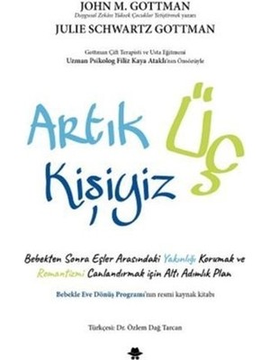 Artık Üç Kişiyiz - John Gottman