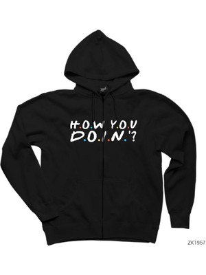 Friends How You Doin Siyah Fermuarlı Kapşonlu Sweatshirt