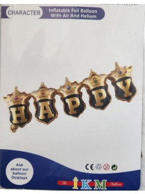 Taçlı Birleşik Happy Yazı 23 x 81  cm  Folyo Balon
