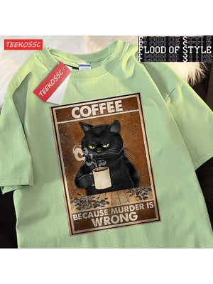 Tarz Sokak Çünkü Cinayet Yanlış Siyah Kedi Kahve Içmek Giyim Erkek Kadın Sokak Büyük Boy T Shirt Nefes P
