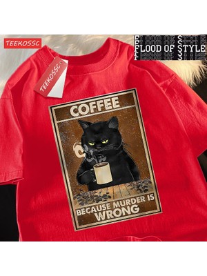 Tarz Sokak Çünkü Cinayet Yanlış Siyah Kedi Kahve Içmek Giyim Erkek Kadın Sokak Büyük Boy T Shirt Nefes P