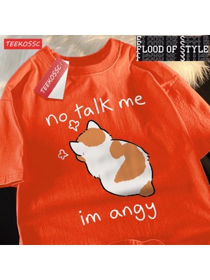 Tarz Sokak Hayır Konuşma Bana Ben Anay Kızgın Kedi T Shirt Erkek Kadın Harajuku Pamuk T Shirt Boy Yaz Kı