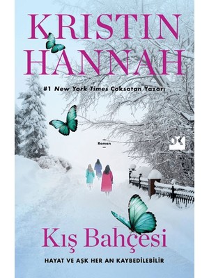 Kış Bahçesi - Kristin Hannah