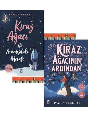 6.7.8.sınıf-Kiraz Ağacının Ardından,kiraz Ağacı Ile Aramızdaki Mesafe (2kitap) Paola Peretti