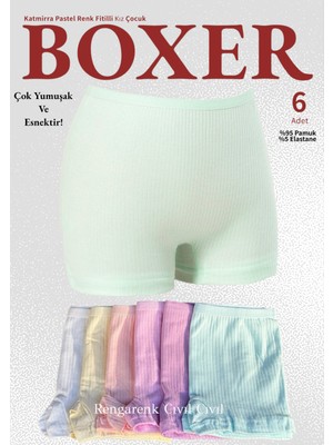 6'lıpastel Renk Fitilli Kız Çocuk Boxer (6'lı Lastik Hediye) Tutku Dondeza Yetkili Satıcı