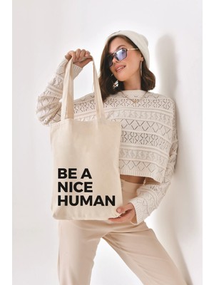 Kanvas Be A Nice Human Bez Çanta C0502