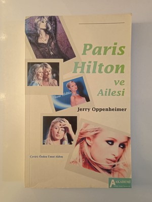 Paris Hilton ve Ailesi - Jerry Oppenheimer
