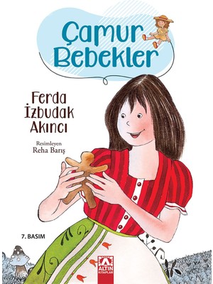 Çamur Bebekler - Ferda İzbudak Akıncı