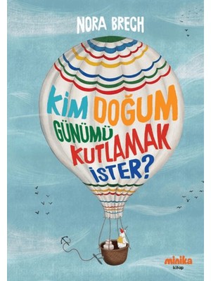Kim Doğum Günümü Kutlamak Ister?