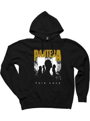 Pantera This Love Siyah Kapşonlu Sweatshirt Hoodie