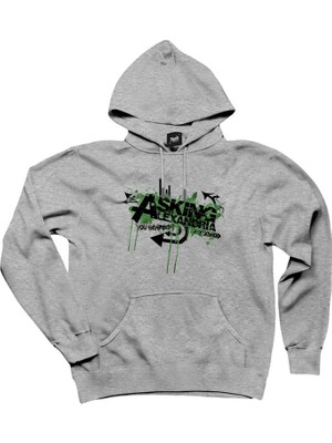 Asking Alexandria You Scared Gri Kapşonlu Sweatshirt Hoodie